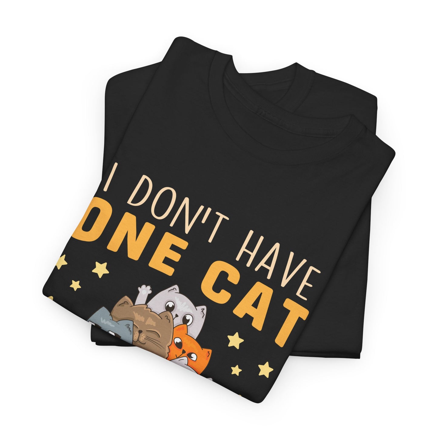 Cat T-Shirt — "I Don't Have One Cat, I Have a Committee" UNISEX Cute Cat Lover Tee