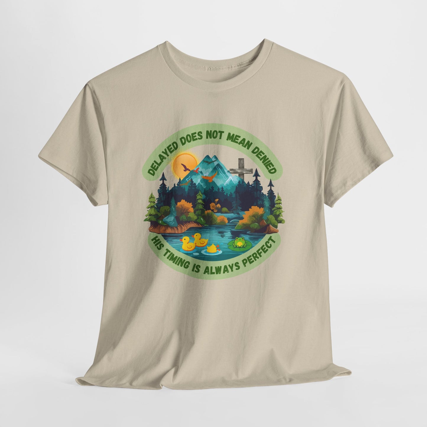 🦆 Delayed Does Not Mean Denied UNISEX T-Shirt