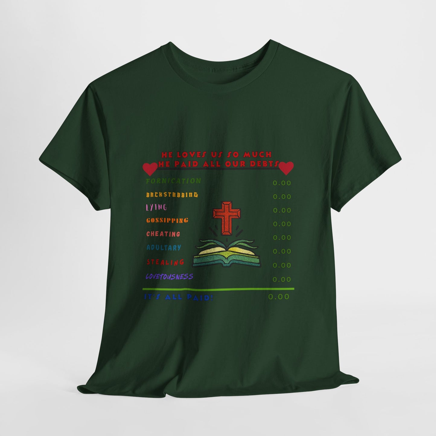 Christian Faith Checklist T-Shirt — "He Paid All Our Debts": Cross & Bible Graphic Tee