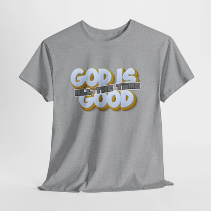 “God Is Good, All The Time” 🙌 — Retro Bubble Letter Christian Faith Tee👕