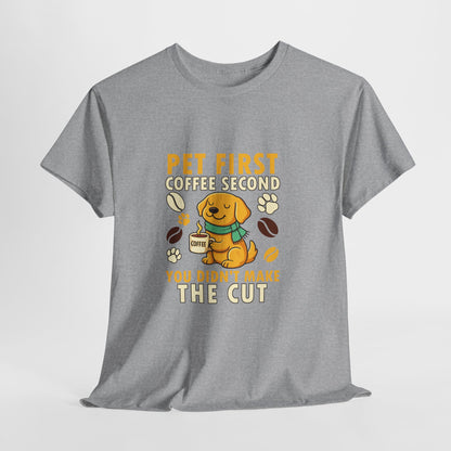 Pet First Coffee Second T‑Shirt — Cute Dog Lover Coffee Tee 🐾