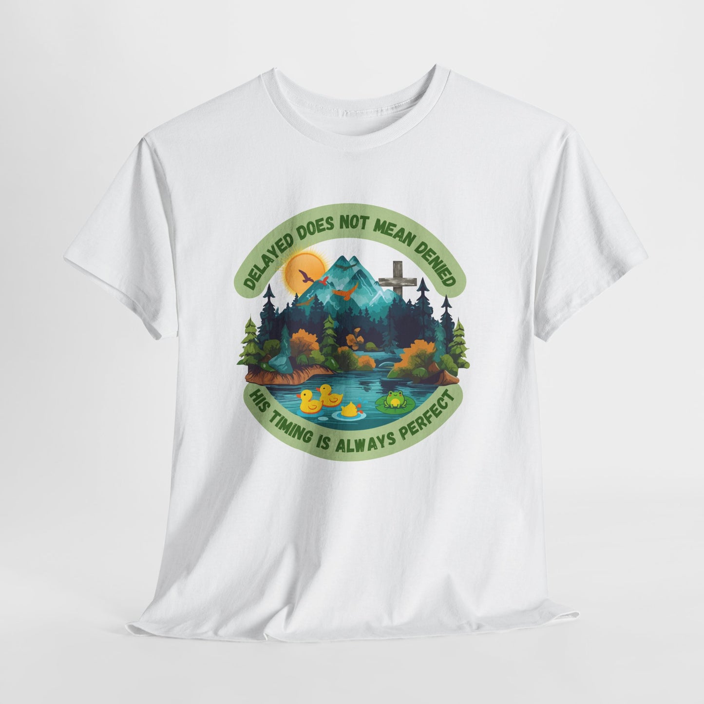 🦆 Delayed Does Not Mean Denied UNISEX T-Shirt