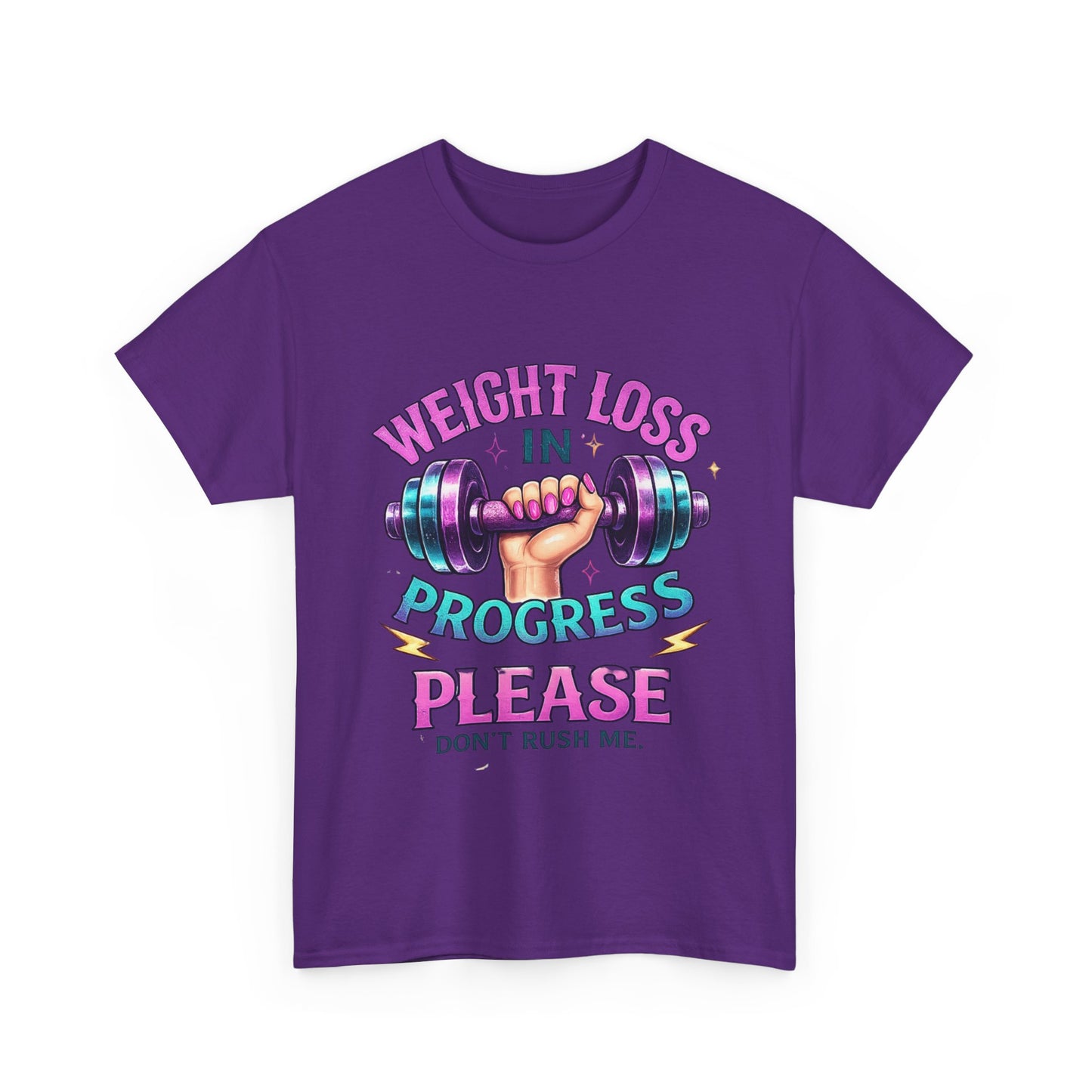 Weight Loss In Progress Please T‑Shirt — Funny Motivational Gym Tee