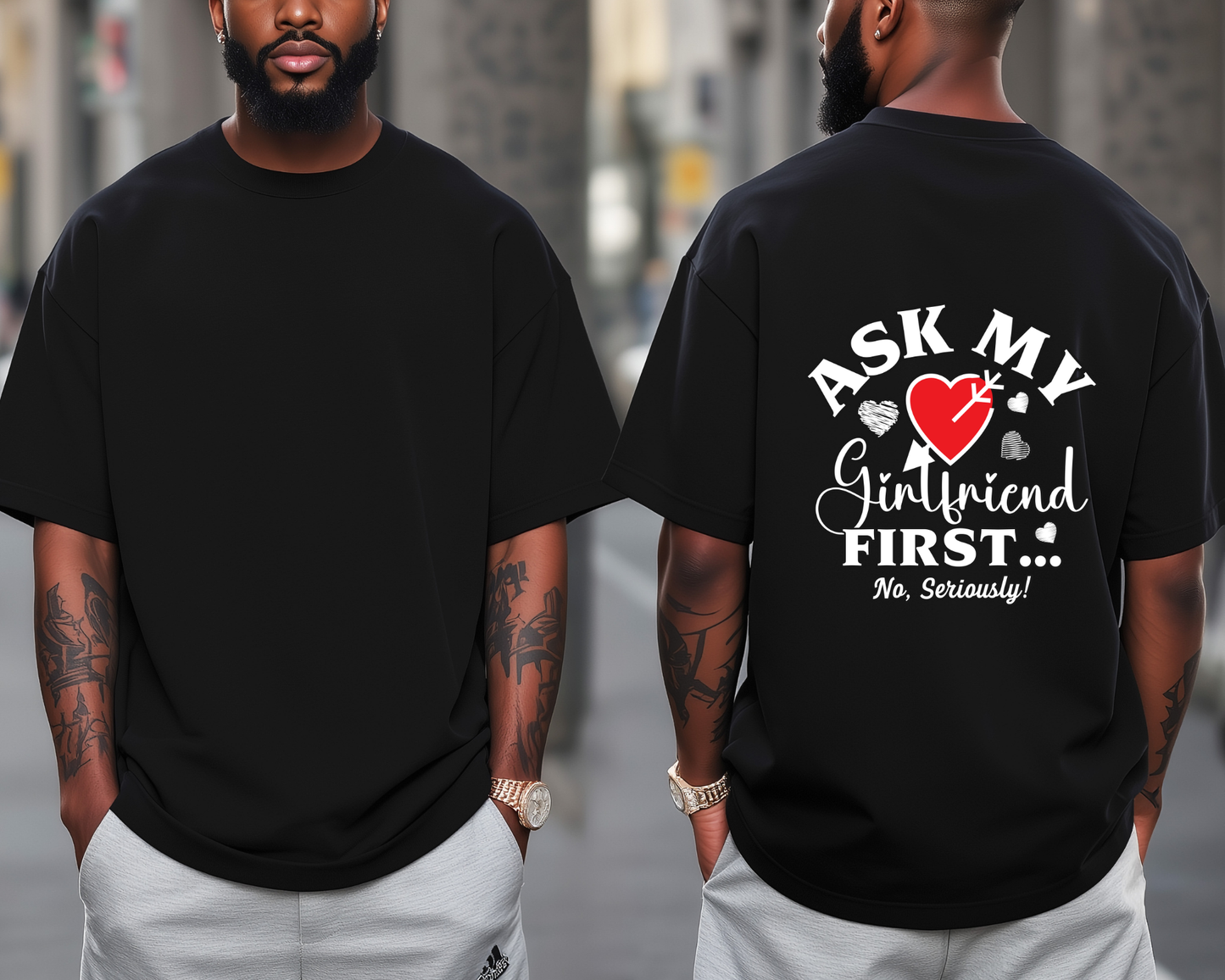 Ask My Girlfriend First T-Shirt — Funny Relationship Tee with Heart Graphic