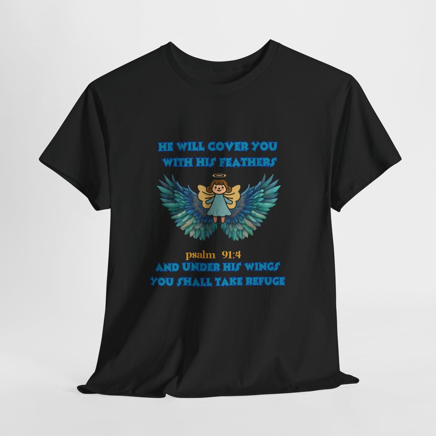 Psalm 91 Angel Wings T-Shirt — "He Will Cover You With His Feathers" Christian Tee