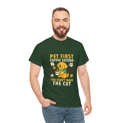 Pet First Coffee Second T‑Shirt — Cute Dog Lover Coffee Tee 🐾