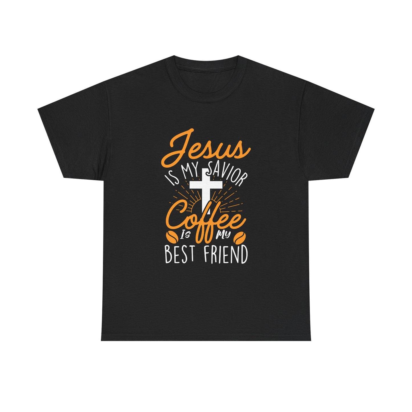 Christian Coffee T-Shirt — "Jesus is My Savior, Coffee is My Best Friend" Graphic Tee