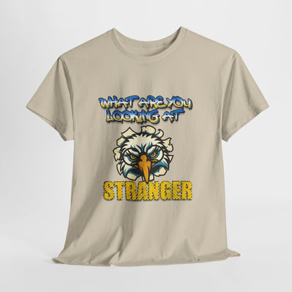 "WHAT ARE YOU LOOKING AT — STRANGER" Angry Bird T‑Shirt