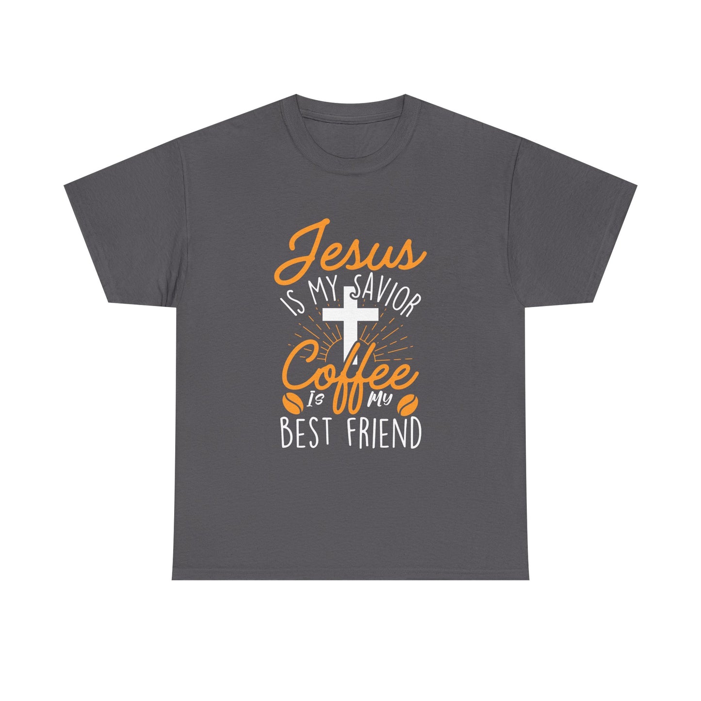 Christian Coffee T-Shirt — "Jesus is My Savior, Coffee is My Best Friend" Graphic Tee