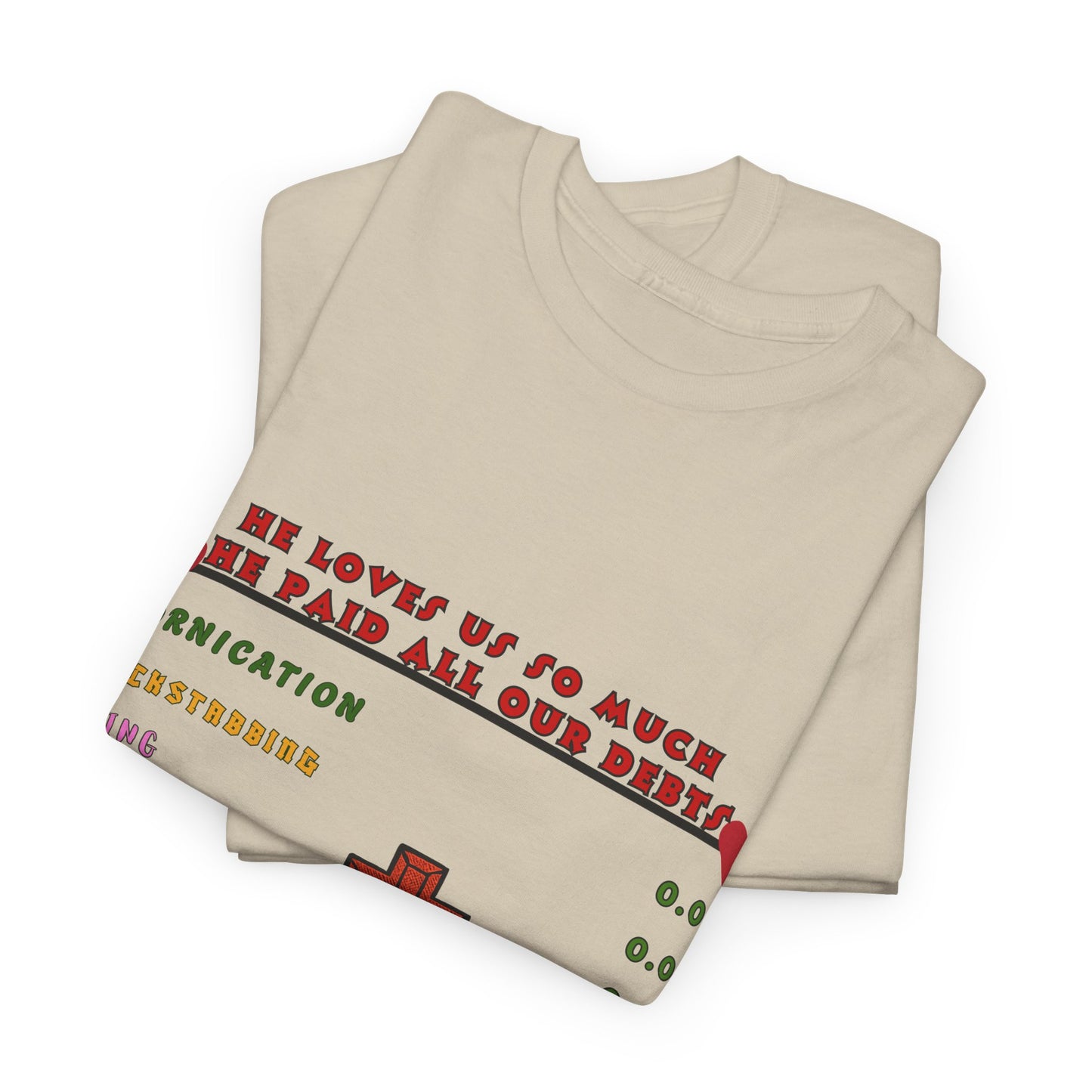 Christian Faith Checklist T-Shirt — "He Paid All Our Debts": Cross & Bible Graphic Tee
